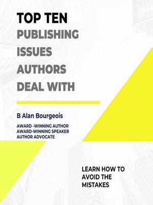 cover image of Top Ten Publishing Issues Authors Deal With